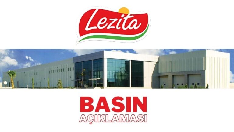 Lezita: Tesisimiz tam kapasite ile üretime devam ediyor